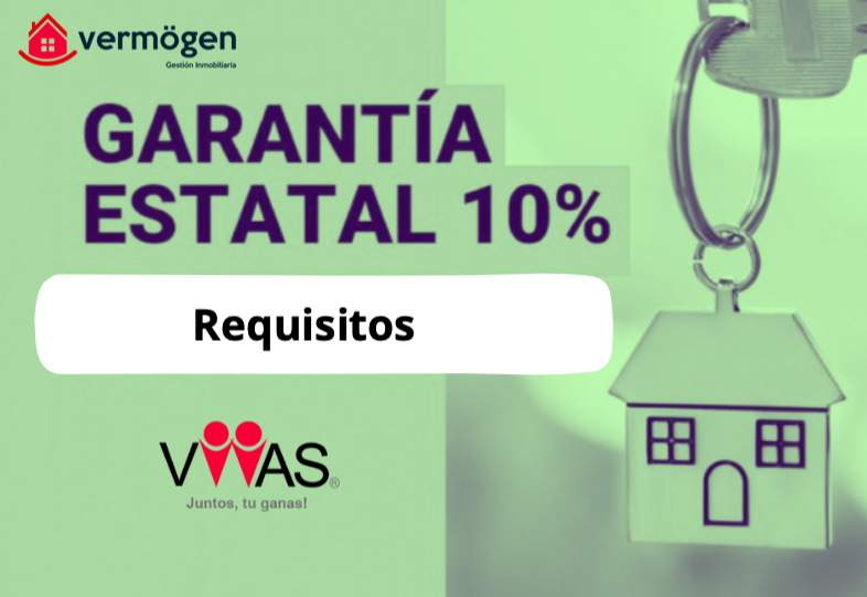 Garantía Estatal 10% pie Créditos Hipotecarios